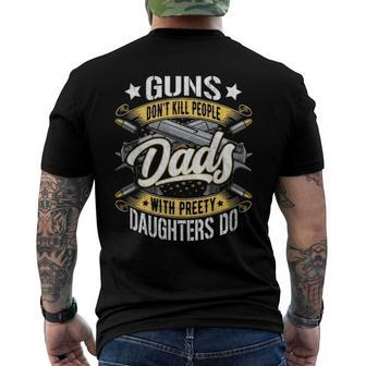 Guns Dont Kill People Dads With Pretty Daughters Do Active Men's Back Print T-shirt | Mazezy
