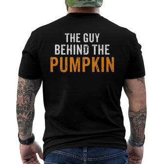 Im The Guy Behind The Pumpkin Dad Pregnancy Halloween Couple Men's Back Print T-shirt | Mazezy