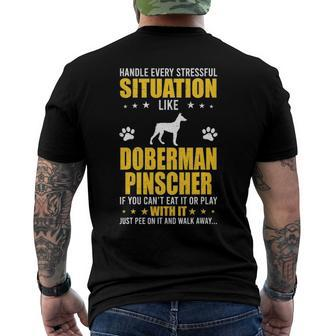 Handle Stressful Situation Doberman Pinscher Dog Lovers Men's Back Print T-shirt | Mazezy