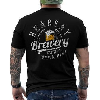 Hearsay Brewing Co Home Of The Mega Pint That’S Hearsay Men's Back Print T-shirt | Mazezy