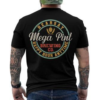 Is That Hearsay Mega Pint Brewing Happy Hour Anytime Vintge Men's Back Print T-shirt | Mazezy