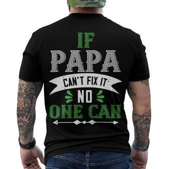 If Papa Cant Fix It Papa T-Shirt Fathers Day Gift Men's Crewneck Short Sleeve Back Print T-shirt - Monsterry UK