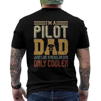 Im A Pilot Dad Funny Fathers Day Gift Vintage Aviator Dad Men's Crewneck Short Sleeve Back Print T-shirt | Mazezy