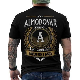 Its A Almodovar Thing You Wouldnt Understand Name Men's T-shirt Back Print - Seseable