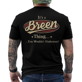 Its A BREEN Thing You Wouldnt Understand Shirt BREEN Last Name Shirt With Name Printed BREEN Men's T-Shirt Back Print - Seseable