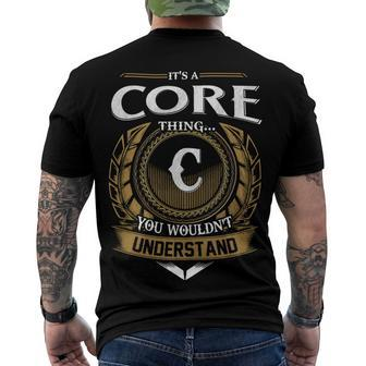 Its A Core Thing You Wouldnt Understand Name Men's T-shirt Back Print - Seseable