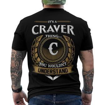 Its A Craver Thing You Wouldnt Understand Name Men's T-shirt Back Print - Seseable