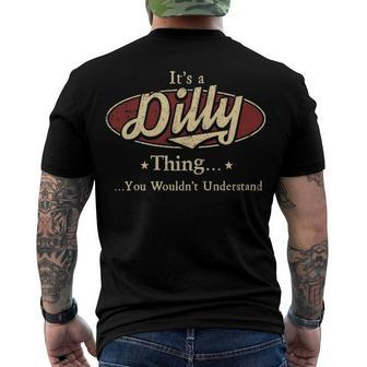 Its A Dilly Thing You Wouldnt Understand Dilly Men's T-Shirt Back Print - Seseable