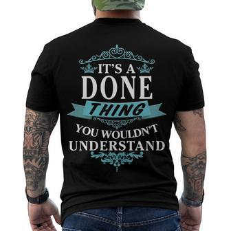 Its A Done Thing You Wouldnt Understand T Shirt Done Shirt Name Done Men's T-Shirt Back Print - Seseable