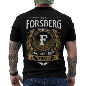 Its A Forsberg Thing You Wouldnt Understand Name Men's T-shirt Back Print - Seseable