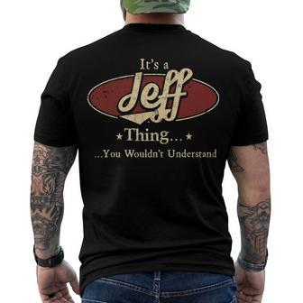 Its A Jeff Thing You Wouldnt Understand Jeff Men's T-Shirt Back Print - Seseable