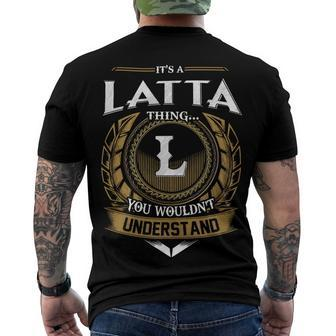 Its A Latta Thing You Wouldnt Understand Name Men's T-shirt Back Print - Seseable
