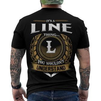 Its A Line Thing You Wouldnt Understand Name Men's T-shirt Back Print - Seseable