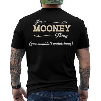 Its A Mooney Thing You Wouldnt Understand T Shirt Mooney Shirt Name Mooney Men's T-Shirt Back Print - Seseable