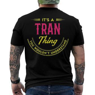Its A Tran Thing You Wouldnt Understand Tran Men's T-Shirt Back Print - Seseable