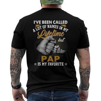 Mens Ive Been Called A Lot Of Names But Pap Is My Favorite Men's Back Print T-shirt | Mazezy