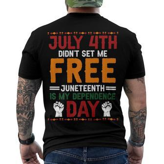 Juneteenth Is My Independence Day Not July 4Th Premium Shirt Hh220527027 Men's T-shirt Back Print - Seseable