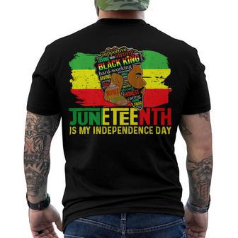 Juneteenth Is My Independence Day Black King Fathers Day Men's Crewneck Short Sleeve Back Print T-shirt | Favorety AU