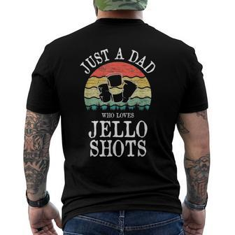 Just A Dad Who Loves Jello Shots Men's Back Print T-shirt | Mazezy