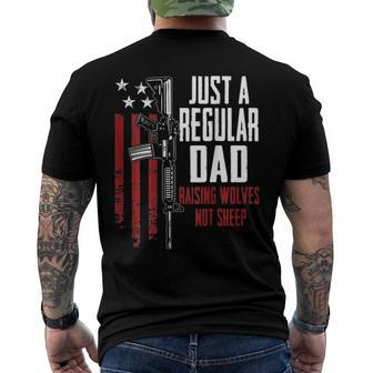 Just A Regular Dad Raising Wolves Not Sheep Guns On Back Men's Back Print T-shirt | Mazezy