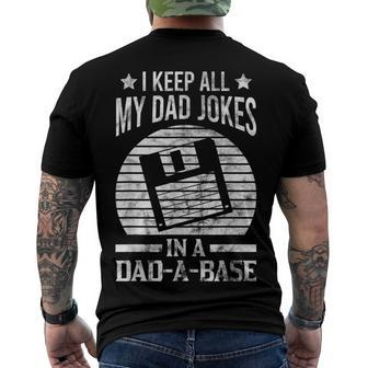 Mens I Keep All My Dad Jokes In A Dad-A-Base Vintage Dad Father Men's T-shirt Back Print - Seseable