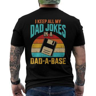 I Keep All My Dad Jokes In A Dad-A-Base Vintage Fathers Day Men's Back Print T-shirt | Mazezy