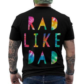 Kids Rad Like Dad Tie Dye Father’S Day Kids Boys Son Men's T-shirt Back Print - Seseable