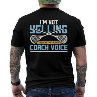 Lacrosse Coach Gift Lax Sticks Funny Coach Voice Men's Crewneck Short Sleeve Back Print T-shirt | Mazezy