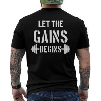 Let The Gains Begin - Gym Bodybuilding Fitness Sports Men's Back Print T-shirt