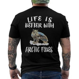Life Is Better With Arctic Foxes Men's Back Print T-shirt | Mazezy