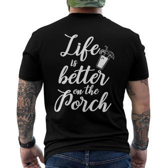 Life Is Better On The Porch Drinking Men's Back Print T-shirt | Mazezy