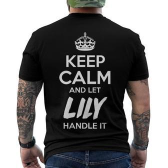 Lily Name Keep Calm And Let Lily Handle It Men's T-Shirt Back Print - Seseable
