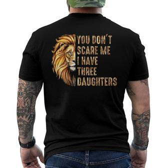 Lion Dad Dont Scare Me I Have 3 Daughters Fathers Day Men's Back Print T-shirt | Mazezy