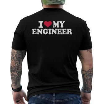 I Love My Engineer Mechanic Machinist Men's Back Print T-shirt | Mazezy