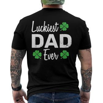 Luckiest Dad Ever Father Outfits For St Patricks Day Men's Back Print T-shirt | Mazezy