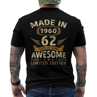 Made In 1960 62 Years Of Being Awesome For Birthday Men's Back Print T-shirt | Mazezy