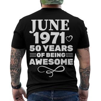 Made In June 1971 50 Years Of Being Awesome Men's Crewneck Short Sleeve Back Print T-shirt | Favorety