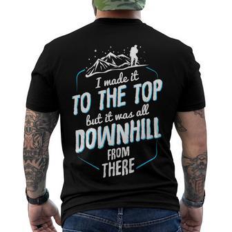 Made It To The Top All Downhill From There 107 Trending Shirt Men's Crewneck Short Sleeve Back Print T-shirt | Favorety DE