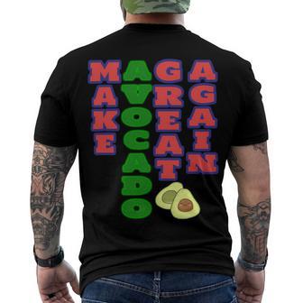 Make Avocado Great Again Men's Crewneck Short Sleeve Back Print T-shirt | Favorety AU