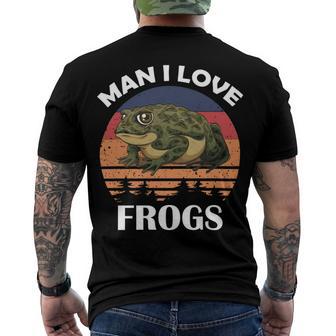 Man I Love Frogs Funny Retro Frog Men's Crewneck Short Sleeve Back Print T-shirt | Favorety AU