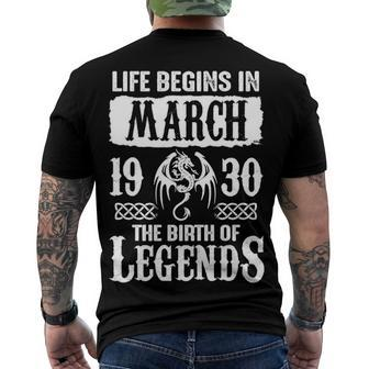 March 1930 Birthday Life Begins In March 1930 Men's T-Shirt Back Print - Seseable