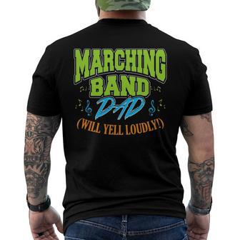 Mens Marching Band Dad Will Yell Loudly Men's Back Print T-shirt | Mazezy UK