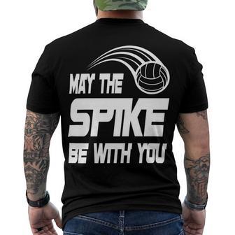 May The Spike Be With You Funny Volleyball Men's Crewneck Short Sleeve Back Print T-shirt | Favorety UK