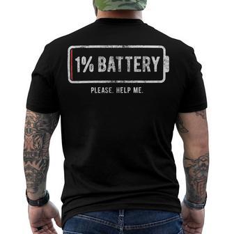 Mens 1 Battery Please Help Me Tshirt Funny Running On Empty 172 Trending Shirt Men's Crewneck Short Sleeve Back Print T-shirt | Favorety UK