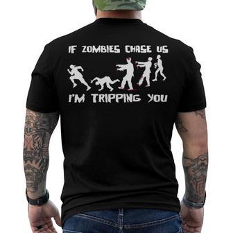 Mens If Zombies Chase Us Im Tripping You Funny Graphic Novelty Halloween T Shirt 173 Trendi Men's Crewneck Short Sleeve Back Print T-shirt | Favorety UK