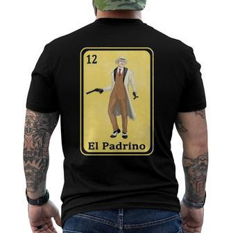 Mexican Lottery Bingo Spanish Father Tee El Padrino Men's Back Print T-shirt | Mazezy