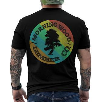 Morning Wood Slogan Gag Lumberjack Logger Lumber V2 Men's T-shirt Back Print - Seseable