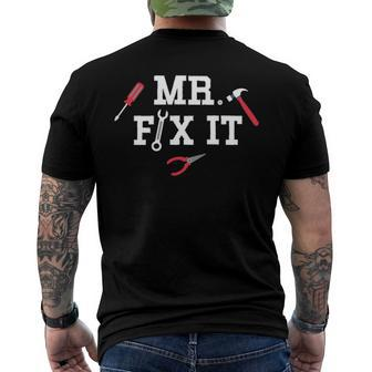 Mr Fix It Fathers Day Hand Tools Papa Daddy Men's Back Print T-shirt | Mazezy