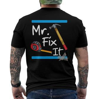 Mens Mr Fix It - Fixer Upper Tools Men's Back Print T-shirt | Mazezy