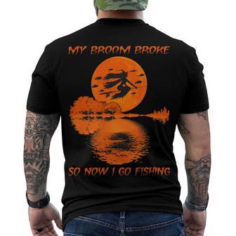 My Broom Broke So Now I Go Fishing 56 Shirt Men's Crewneck Short Sleeve Back Print T-shirt | Favorety